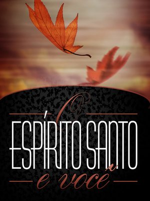 cover image of O Espírito Santo e você | Aluno
